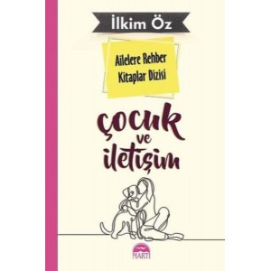 Ailelere Rehber Kitaplar Dizisi Çocuk Ve İletişim 1