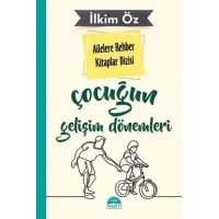 Ailelere Rehber Kitaplar Dizisi Çocuğun Gelişim Dönemleri 3