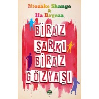 Biraz Şarkı Biraz Gözyaşı