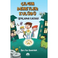 Çılgın Deneyler Kulübü 01 Işınlama Kazası