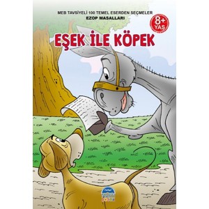3. Sınıf 100 Temel Eserden Seçmeler Set 2 Eşek ile Köpek Ezop Masalları