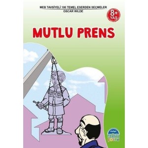 MEB Tavsiyeli 100 Temel Eserden Seçmeler Mutlu Prens