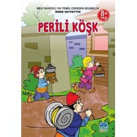 3. Sınıf 100 Temel Eserden Seçmeler Set 2 Perili Köşk Ömer Seyfettin