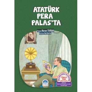 Atatürk Pera Palas'ta Atatürk Pera Palas'ta