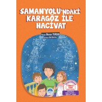 Samanyolundaki Karagöz ile Hacivat