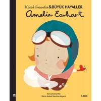 Amelia Earhart Küçük İnsanlar ve Büyük Hayaller