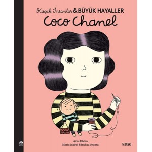 Coco Chanel Küçük İnsanlar ve Büyük Hayaller