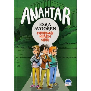 Anahtar Esrarengiz Kitabın Sırrı Anahtar Esrarengiz Kitabın Sırrı