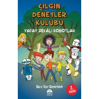 Çılgın Deneyler Kulübü 2 Yapay Zekalı Robotlar