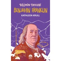 Bilimin Devleri Benjamin Franklin