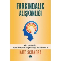 Farkındalık Alışkanlığı