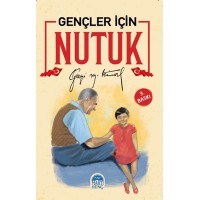 Gençler İçin Nutuk Gazi Mustafa Kemal Atatürk