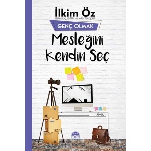Genç Olmak Mesleğini Kendin Seç Genç Olmak Mesleğini Kendin Seç