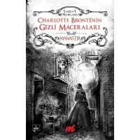 Charlotte Bronte'nin Gizli Maceraları Manastır