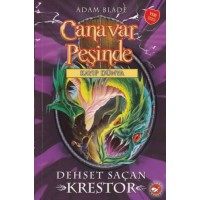 Canavar Peşinde 39 Dehşet Saçan Krestor