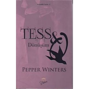 Tess Dönüşüm Karanlık Serisi 2