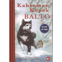 Kahraman Köpek Balto Ciltli