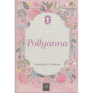 Pollyanna Ciltli
