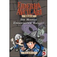 Ejderha Avcıları Okulu 12 Sör Herbert Zindantaşı'nın Hayaleti