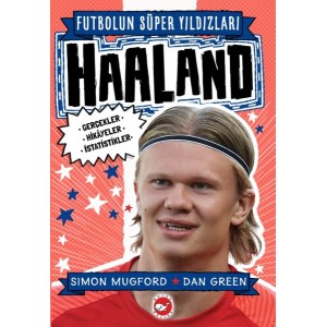 Haaland Futbolun Süper Yıldızları
