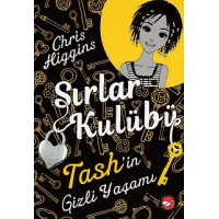 Sırlar Kulübü 2 Tash'in Gizli Yaşamı
