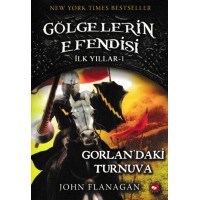 Gölgelerin Efendisi İlk Yıllar 1 Gorlanda'ki Turnuva