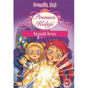 Prenses Koleji 7 Hayalet Hırsız