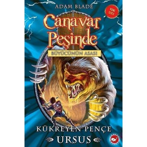 Canavar Peşinde 49 Kükreyen Pençe Ursus Büyücünün Asası