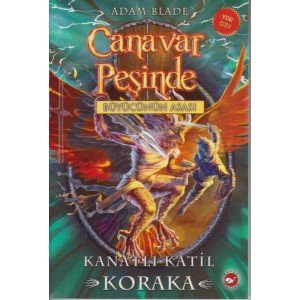 Canavar Peşinde 51 Kanatlı Katil Koraka