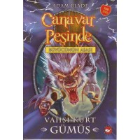 Canavar Peşinde 52 Vahşi Kurt Gümüş