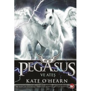 Pegasus ve Ateş Pegasus ve Ateş