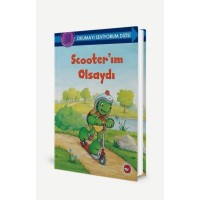 Okumayı Seviyorum Dizisi Scooterım Olsaydı