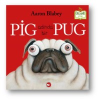 Pig Adında Bir Pug Ciltli Organik Kitaplar