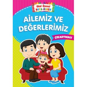 Okul Öncesi Boya Öğren Ailemiz ve Değerlerimiz Çıkartmalı