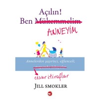 Açılın Ben Anneyim