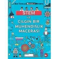 Stem İle Çılgın Bir Mühendislik Macera