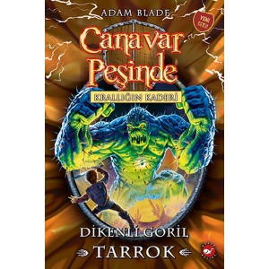 Canavar Peşinde 62 Krallığın Kaderi Dikenli Goril Tarrok