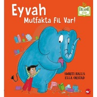 Eyvah Mutfakta Fil Var Organik Kitaplar