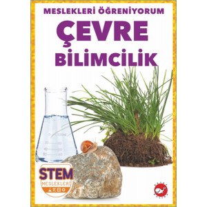Meslekleri Öğreniyorum Çevre Bilimcilik