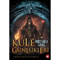 Kule Günlükleri 1 Kurtlarla Savaş