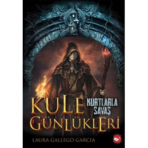 Kule Günlükleri 1 Kurtlarla Savaş