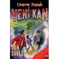 Yeni Kan 4 Son Savaş Canavar Peşinde