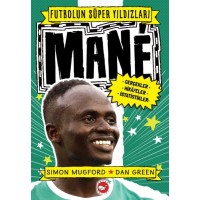 Mane Futbolun Süper Yıldızları