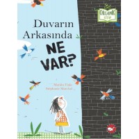 Duvarın Arkasında Ne Var Organik Kitaplar