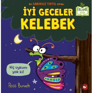 İyi Geceler Kelebek Organik Kitaplar