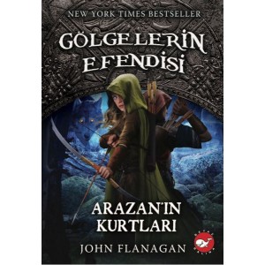 Gölgelerin Efendisi 17 ArazanIn Kurtları