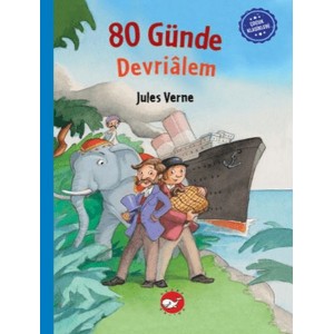 Çocuk Klasikleri Seksen Günde Devrialem