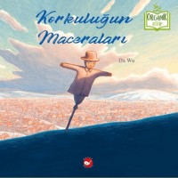 Korkuluğun Maceraları Organik Kitap