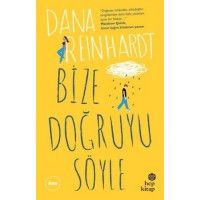 Bize Doğruyu Söyle