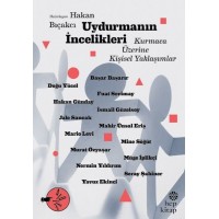 Uydurmanın İncelikleri Kurmaca Üzerine Kişisel Yaklaşımlar